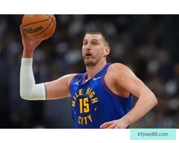 约基奇仅差51次助攻冲击历史第一有望成首位连年场均三双中锋